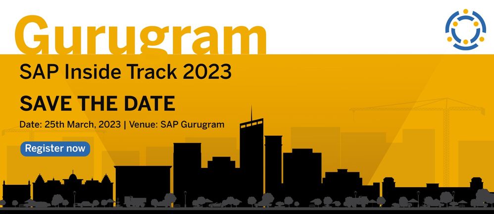 Registrations Now Open - SAP Inside Track Gurgaon 25/03/2023 (#sitGGN)