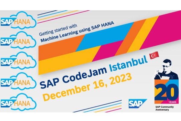 SAP HANA ML CodeJam 231215 Istanbul_600x400.jpg
