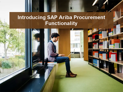Introducing SAP Ariba Procurement Functionality.png